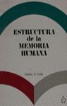 ESTRUCTURA DE LA MEMORIA HUMANA