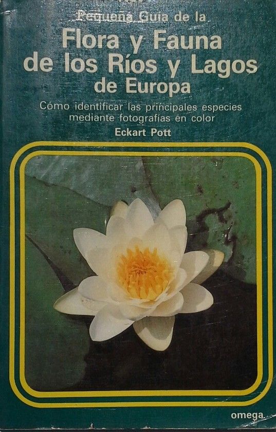 PEQ.GUIA FLORA Y FAUNA DE RIOS Y LAGOS