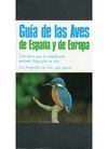 GUIA DE LAS AVES DE ESPA�A Y EUROPA