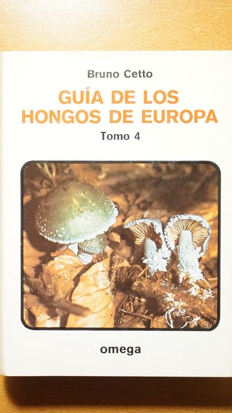 GUIA HONGOS DE EUROPA. TOMO 4