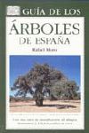 *GUIA DE LOS ARBOLES DE ESPA�A, 3 ED.