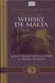 *WHISKY DE MALTA