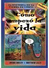 COMO EMPEZO LA VIDA