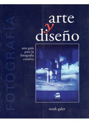 FOTOGRAFIA. ARTE Y DISE�O