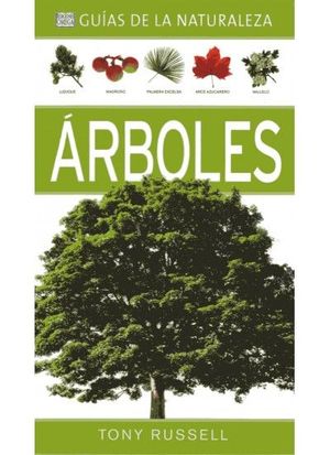 RBOLES. GUAS DE LA NATURALEZA