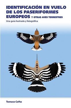 IDENTIFICACIN EN VUELO DE LOS PASERIFORMES EUROPEOS Y OTRAS AVES TERRESTRES