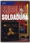 BRICOLAJE. SOLDADURA