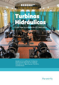 CENTRALES HIDROELCTRICAS. T.2. TURBINAS