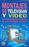 MONTAJES DE TV Y VDEO