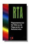 REGLAMENTACI�N DE TALLERES DE REPARACI�N DE AUTOM�VILES