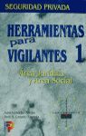 HERRAMIENTAS PARA VIGILANTES