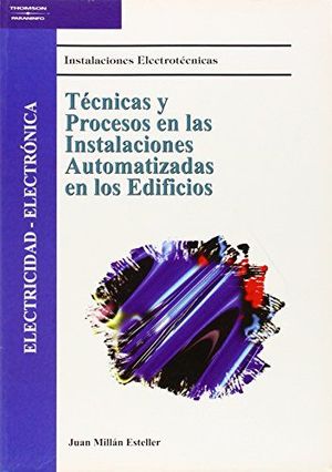 TCNICAS Y PROCESOS EN LAS INSTALACIONES AUTOMATIZADAS EN LOS EDIFICIOS