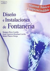 DISEO E INSTALACIONES DE FONTANERA. MANUAL BSICO E IMPRESCINDIBLE