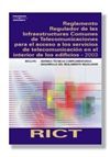 RICT. REGLAMENTO REGULADOR DE LAS INFRAESTRUCTURAS COMUNES DE TELECOMUNICACIONES