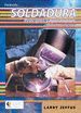 SOLDADURA. PRINCIPIOS Y APLICACIONES (5 ED.2009)
