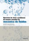 EJERCICIOS DE CLASE Y PROBLEMAS DE EXAMEN RESUELTOS DE MEC�NICA DE FLUIDOS