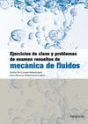 EJERCICIOS DE CLASE Y PROBLEMAS DE EXAMEN RESUELTOS DE MECNICA DE FLUIDOS