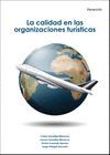 LA CALIDAD EN LAS ORGANIZACIONES TUR�STICAS