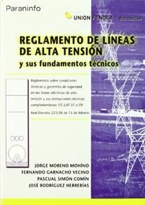 REGLAMENTO DE L�NEAS DE ALTA TENSI�N Y SUS FUNDAMENTOS T�CNICOS