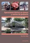 OPERACIONES B�SICAS EN VIVEROS Y CENTROS DE JARDINER�A
