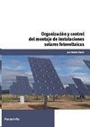 ORGANIZACI�N Y CONTROL DEL MONTAJE DE INSTALACIONES SOLARES FOTOVOLTAICAS