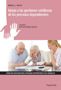 APOYO A LAS GESTIONES COTIDIANAS DE LAS PERSONAS DEPENDIENTES