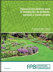OPERACIONES B�SICAS EN INSTALACI�N DE JARDINES, PARQUES Y ZONAS VERDES