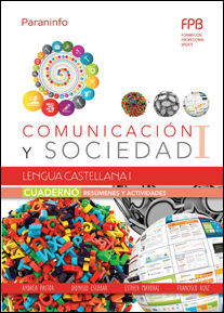 CUADERNO DE TRABAJO. LENGUA CASTELLANA I (COMUNICACIN Y SOCIEDAD I)