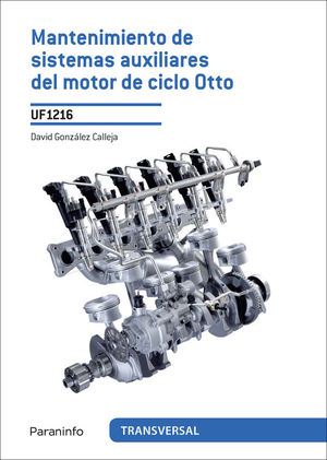 MANTENIMIENTO DE SISTEMAS AUXILIARES DEL MOTOR DE CICLO OTTO