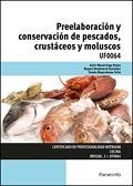 PREELABORACI�N Y CONSERVACI�N DE PESCADOS, CRUST�CEOS Y MOLUSCOS