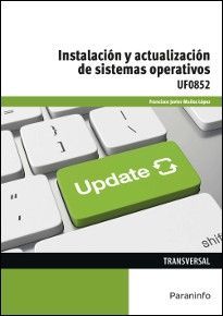 INSTALACI�N Y ACTUALIZACI�N SISTEMAS OPERATIVOS