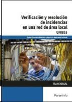 VERIFICACION Y RESOLUCION DE INCIDENCIAS EN UNA RED DE AREA LOCAL