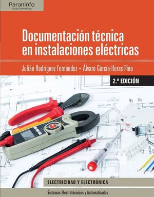 DOCUMENTACI�N T�CNICA EN INSTALACIONES EL�CTRICAS 2.� EDICI�N