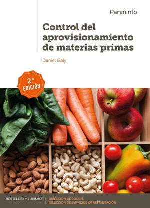 CONTROL DEL APROVISIONAMIENTO DE MATERIAS PRIMAS 2.� EDICI�N