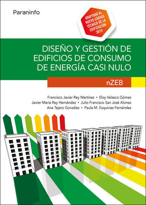 DISE�O Y GESTI�N DE EDIFICIOS DE CONSUMO DE ENERG�A CASI NULO. NZEB
