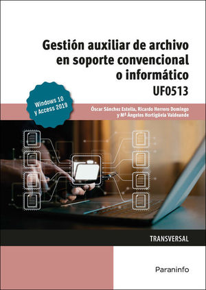 GESTIN AUXILIAR DE ARCHIVO EN SOPORTE CONVENCIONAL O INFORMTICO WINDOWS 10 Y A