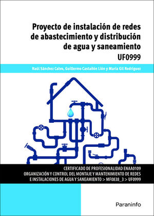 PROYECTO DE INSTALACI�N DE REDES DE ABASTECIMIENTO Y DISTRIBUCI�N DE AGUA Y SANE