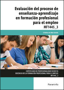 EVALUACI�N DEL PROCESO DE ENSE�ANZA-APRENDIZAJE EN FORMACI�N PROFESIONAL PARA EL