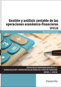 GESTI�N Y AN�LISIS CONTABLE DE LAS OPERACIONES ECON�MICO-FINANCIERAS