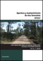 APERTURA Y MANTENIMIENTO DE V�AS FORESTALES