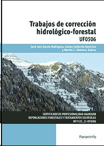 TRABAJOS DE CORRECCIN HIDROLGICO-FORESTAL