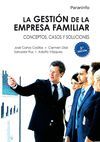 LA GESTIN DE LA EMPRESA FAMILIAR. CONCEPTOS, CASOS Y SOLUCIONES 2. EDICIN