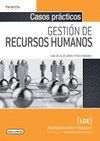 CASOS PR�CTICOS DE GESTI�N DE RECURSOS HUMANOS