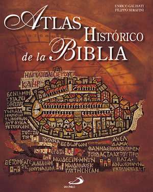 ATLAS HISTRICO DE LA BIBLIA