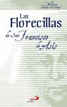 LAS FLORECILLAS DE SAN FRANCISCO