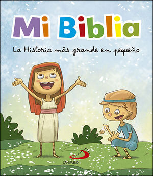 MI BIBLIA: LA HISTORIA MAS GRANDE EN PEQUEO