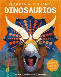 PLANETA ALUCINANTE: DINOSAURIOS