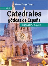 CATEDRALES GTICAS DE ESPAA