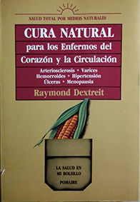 CURA NATURAL PARA LOS ENFERMOS DEL CORAZN Y LA CIRCULACIN