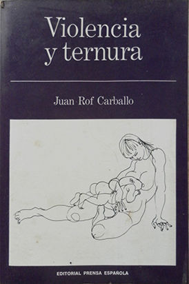 VIOLENCIA Y TERNURA